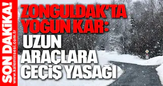 Zonguldak’ta Yoğun Kar: Uzun Araçlara Geçiş Yasağı