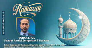 Burak Erol Ramazan bayramını kutladı