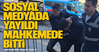 Sosyal Medyada Yayıldı, Mahkemede Bitti