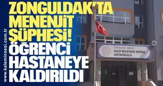 Zonguldak’ta Menenjit Şüphesi: Öğrenci Hastaneye Kaldırıldı