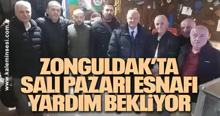 Zonguldak’ta Salı Pazarı Esnafı Yardım Bekliyor