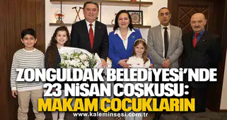Zonguldak Belediyesi’nde 23 Nisan Coşkusu: Makam Çocukların