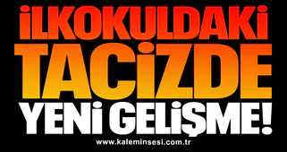 İlkokuldaki tacizde yeni gelişme… ÜSTÜ MÜ KAPATILDI?