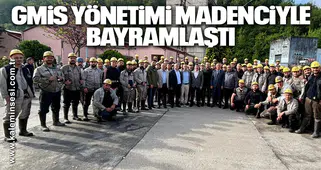 GMİS YÖNETİMİ MADENCİYLE BAYRAMLAŞTI