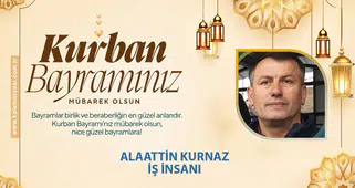 Alaattin Kurnaz Kurban Bayramını Kutladı
