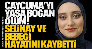 Çaycuma’da Yürekleri Yakan Ölüm! Selinay ve 7 Aylık Bebeği Hayatını Kaybetti