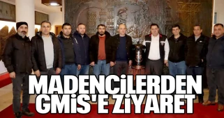 Madencilerden GMİS'e ziyaret