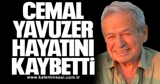 Cemal Yavuzer Hayatını Kaybetti
