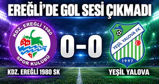 BAŞKANSIZ EREĞLİSPOR 1 PUANA RAZI OLDU