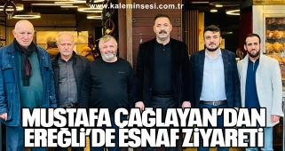 Mustafa Çağlayan’dan Ereğli’de Esnaf Ziyareti
