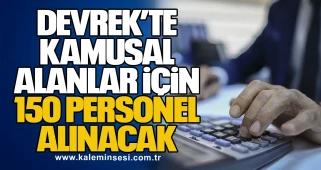 Devrek’te kamusal alanlar için 150 personel alınacak