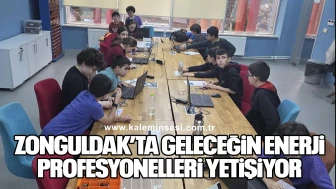 Zonguldak’ta Geleceğin Enerji Profesyonelleri Yetişiyor