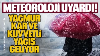 Meteoroloji Uyardı: Yağmur, Kar ve Kuvvetli Yağış Geliyor