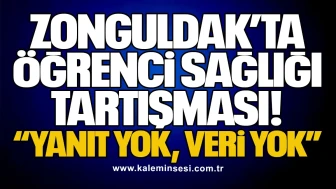 Zonguldak’ta Öğrenci Sağlığı Tartışması: Yanıt Yok, Veri Yok