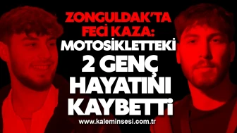Zonguldak’ta Feci Kaza: Motosikletteki 2 Genç Hayatını Kaybetti