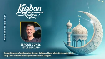 Sercan Güneş Kurban bayramını kutladı