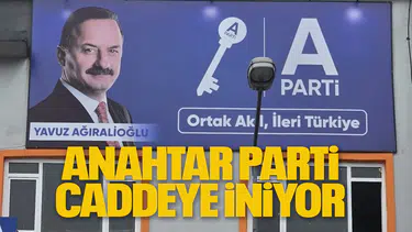 ANAHTAR PARTİ CADDEYE İNİYOR