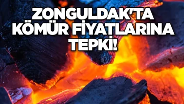 Zonguldak'ta kömür fiyatlarına tepki!