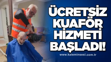 Ücretsiz Kuaför Hizmeti Başladı!