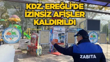 KDZ. EREĞLİ’DE İZİNSİZ AFİŞLER KALDIRILDI