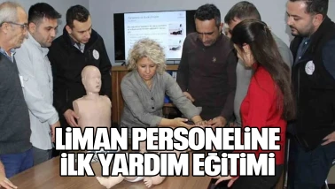Liman Personeline İlk Yardım Eğitimi