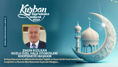 Engin Kızılkan Ramazan bayramını kutladı