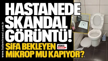 Hastanede Skandal Görüntü: Şifa Bekleyen Mikrop mu Kapıyor?