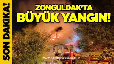 Zonguldak'ta büyük yangın!