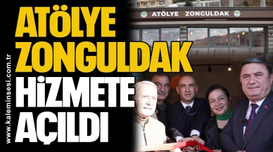 Atölye Zonguldak Hizmete Açıldı