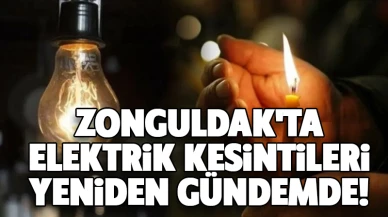 Zonguldak'ta elektrik kesintileri yeniden gündemde!