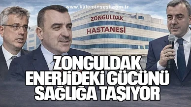 Zonguldak Enerjideki Gücünü Sağlığa Taşıyor