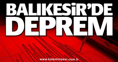 Balıkesir Yine Sallandı: Sındırgı’da 4.1 Büyüklüğünde Deprem