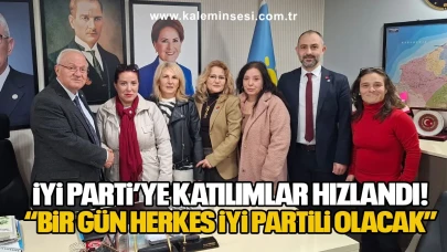 İYİ Parti’ye Katılımlar Hızlandı: “Bir Gün Herkes İYİ Partili Olacak”