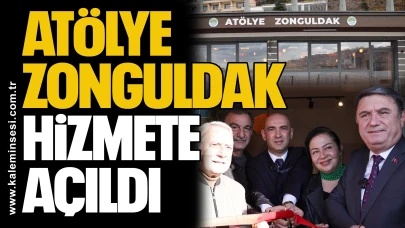 Atölye Zonguldak Hizmete Açıldı