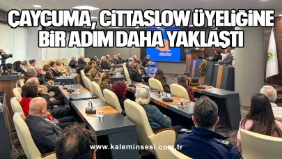 Çaycuma, Cittaslow Üyeliğine Bir Adım Daha Yaklaştı