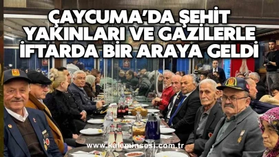 Çaycuma protokolü şehit yakınları ve gazilerle iftarda bir araya geldi