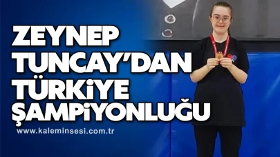Zeynep Tuncay’dan Türkiye şampiyonluğu