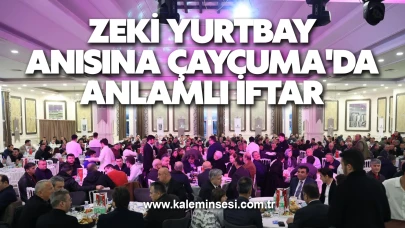 Zeki Yurtbay Anısına Çaycuma'da Anlamlı İftar