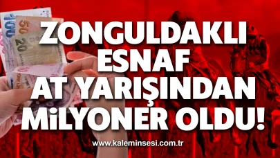 Zonguldaklı esnaf at yarışından milyoner oldu!