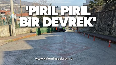 'Pırıl pırıl bir Devrek'