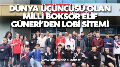 Dünya üçüncüsü olan milli boksör Elif Güneri’den lobi sitemi