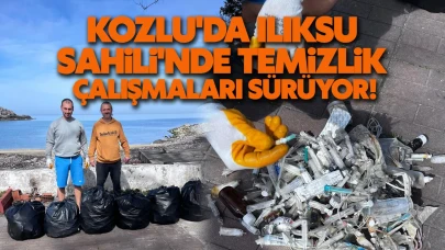 Kozlu'da Ilıksu Sahili'nde temizlik çalışmaları sürüyor!