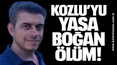 Kozlu’yu Yasa Boğan Ölüm!