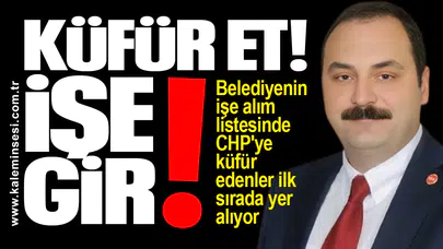 Küfür Et! İşe gir...