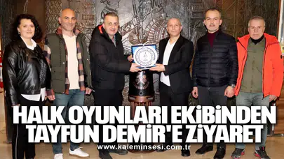 Halk oyunları ekibinden Demir'e ziyaret