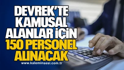 Devrek’te kamusal alanlar için 150 personel alınacak