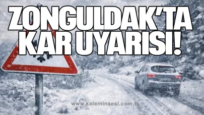 Zonguldak’ta Kar Uyarısı!