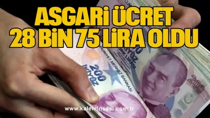 Asgari ücret 28 bin 75 lira oldu
