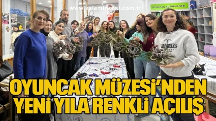 Oyuncak Müzesi’nden Yeni Yıla Renkli Açılış