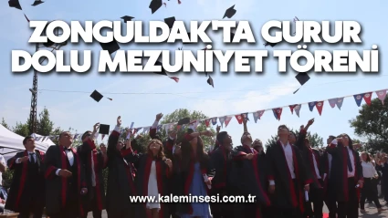 Zonguldak'ta Gurur Dolu Mezuniyet Töreni